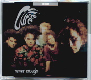 The Cure - Never Enough